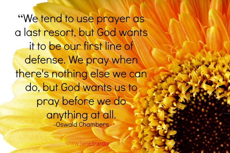 A Weekend Prayer by Author and Speaker Janell Rardon