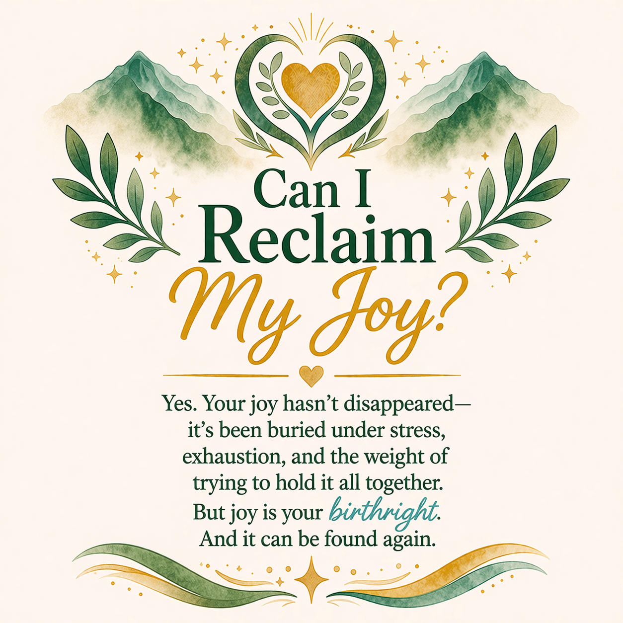 Can I Reclaim My Joy?